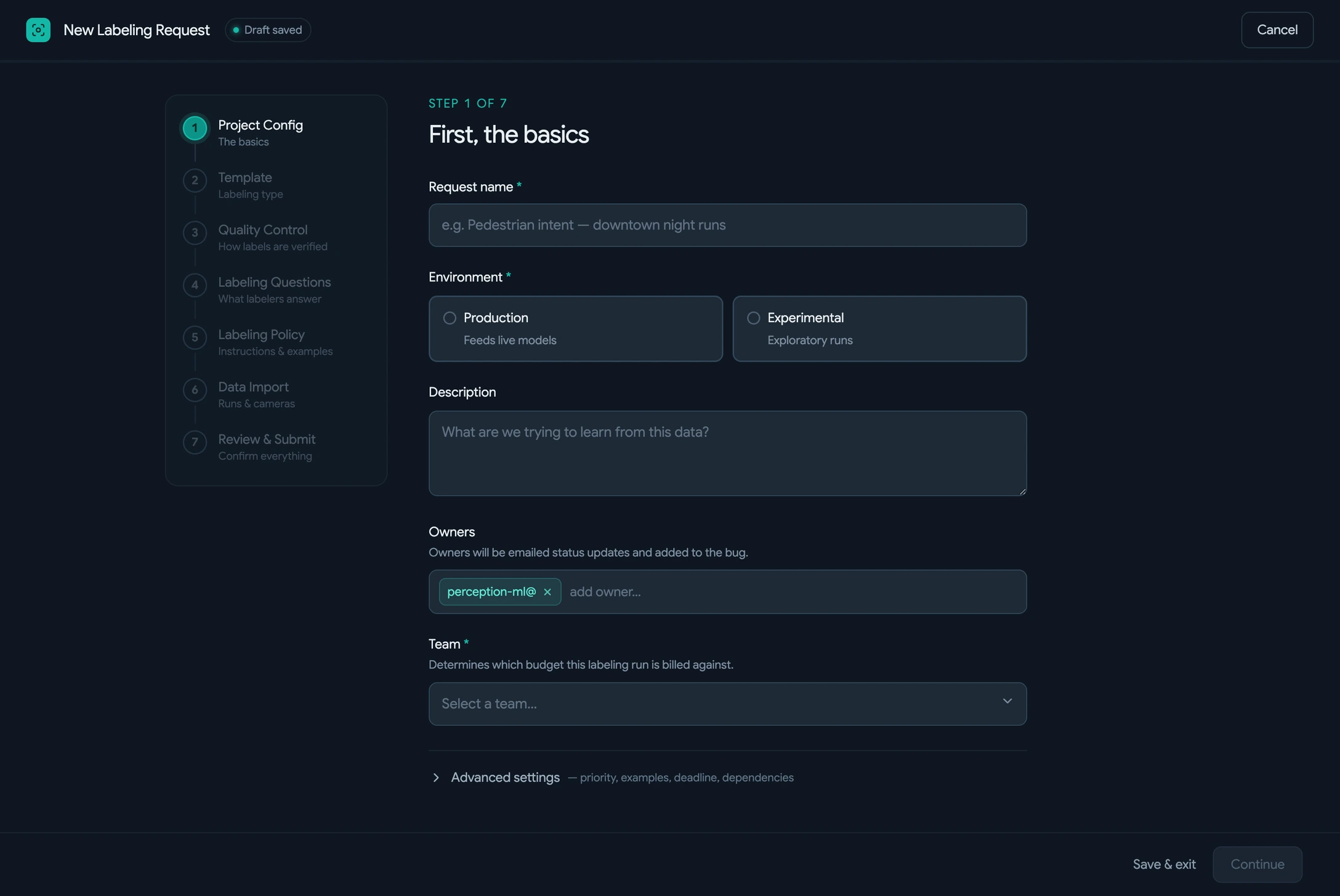 Step 1 of 7 in the redesigned wizard, 'First, the basics': naming the request, choosing a production or experimental environment, a description, owners and team, with advanced settings tucked behind a toggle at the bottom
